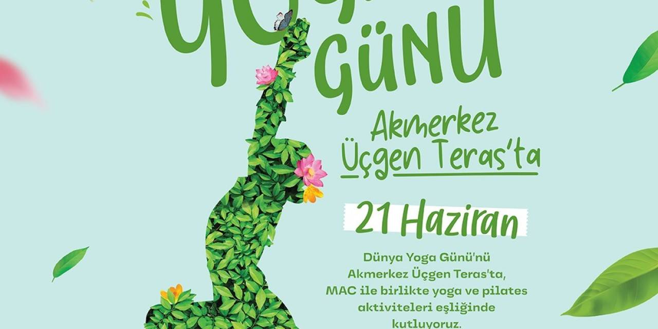 Üçgen Teras’ta Yoga Etkinliği
