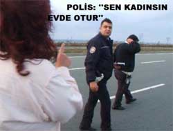 Sen Kadınsın Otur Evine