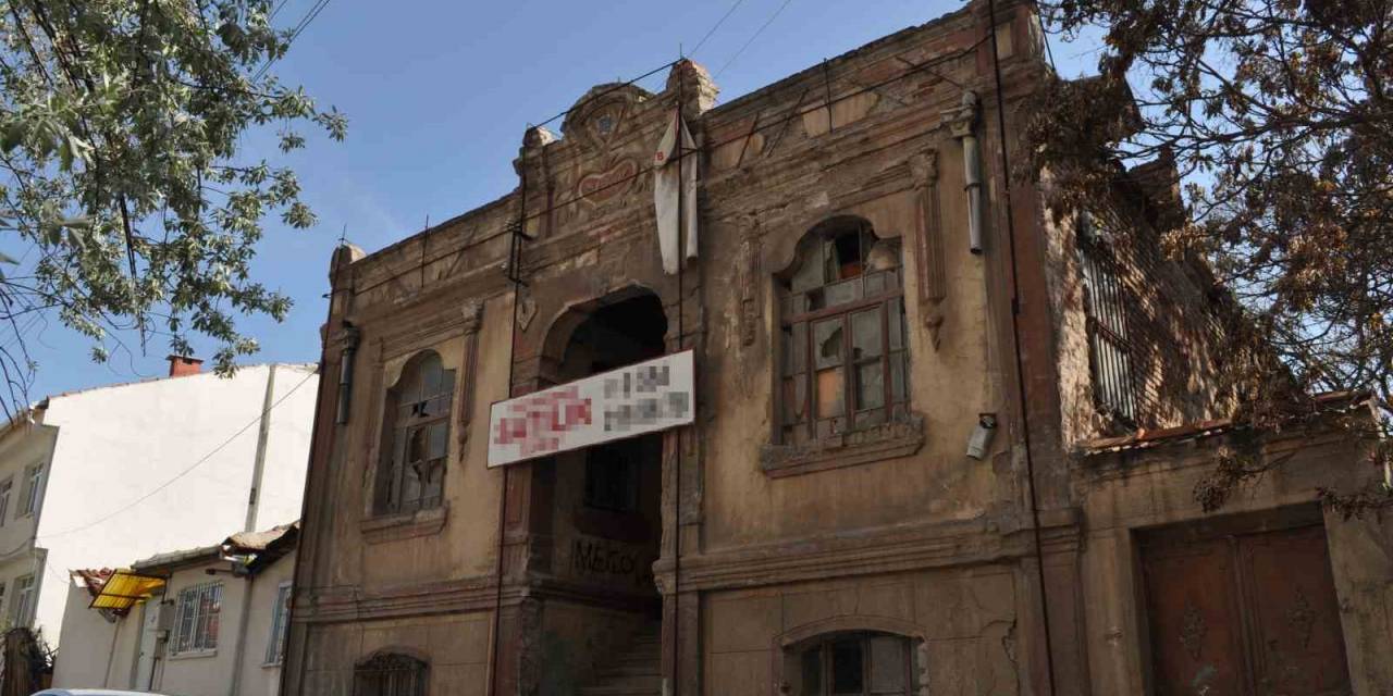 Odunpazarı’ndaki 110 Yıllık Tarihi Konak Harap Oldu