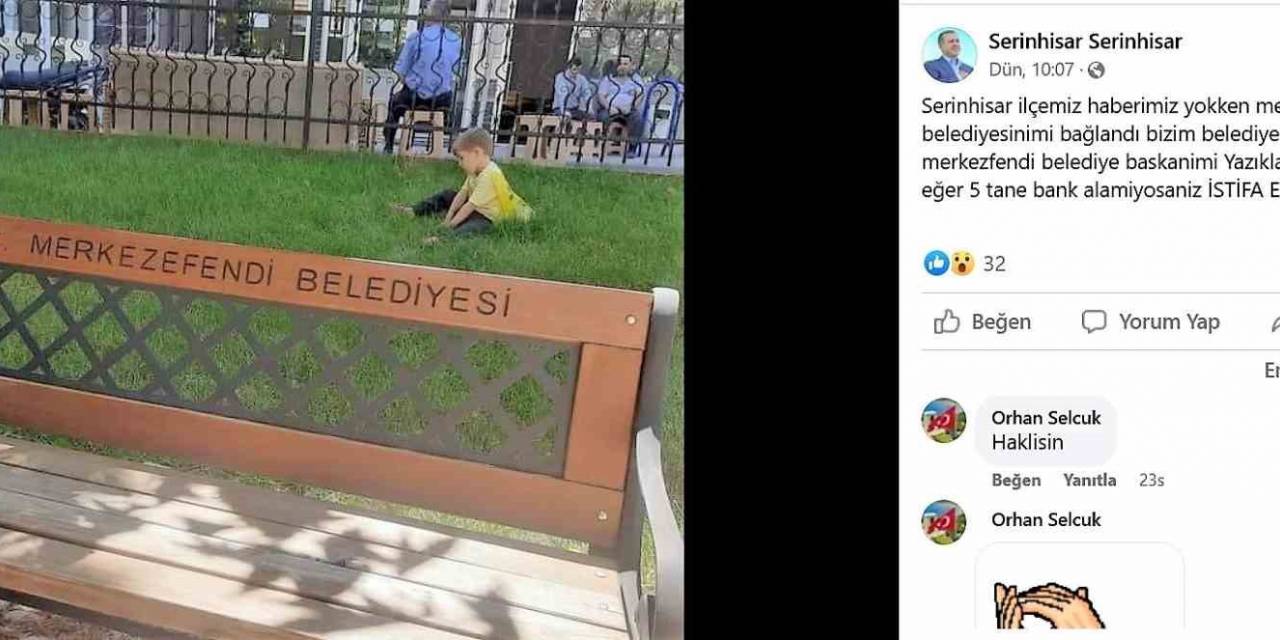 Serinhisar Belediyesinin Bankları Tartışma Konusu Oldu