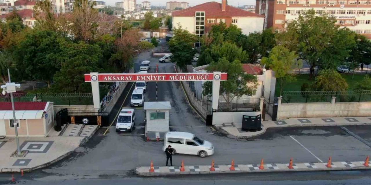 Aksaray’da 6 Ayda 581 Şüpheli Tutuklandı