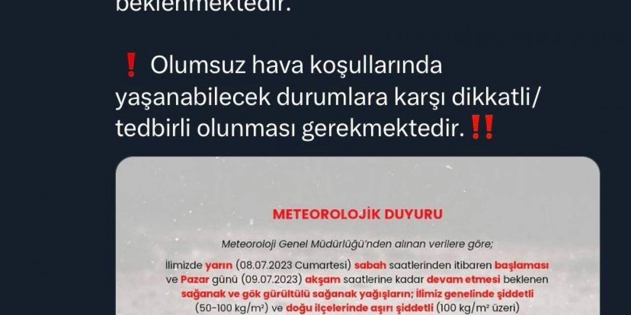 Valilik Ve Afad Sağanağa Karşı Uyardı