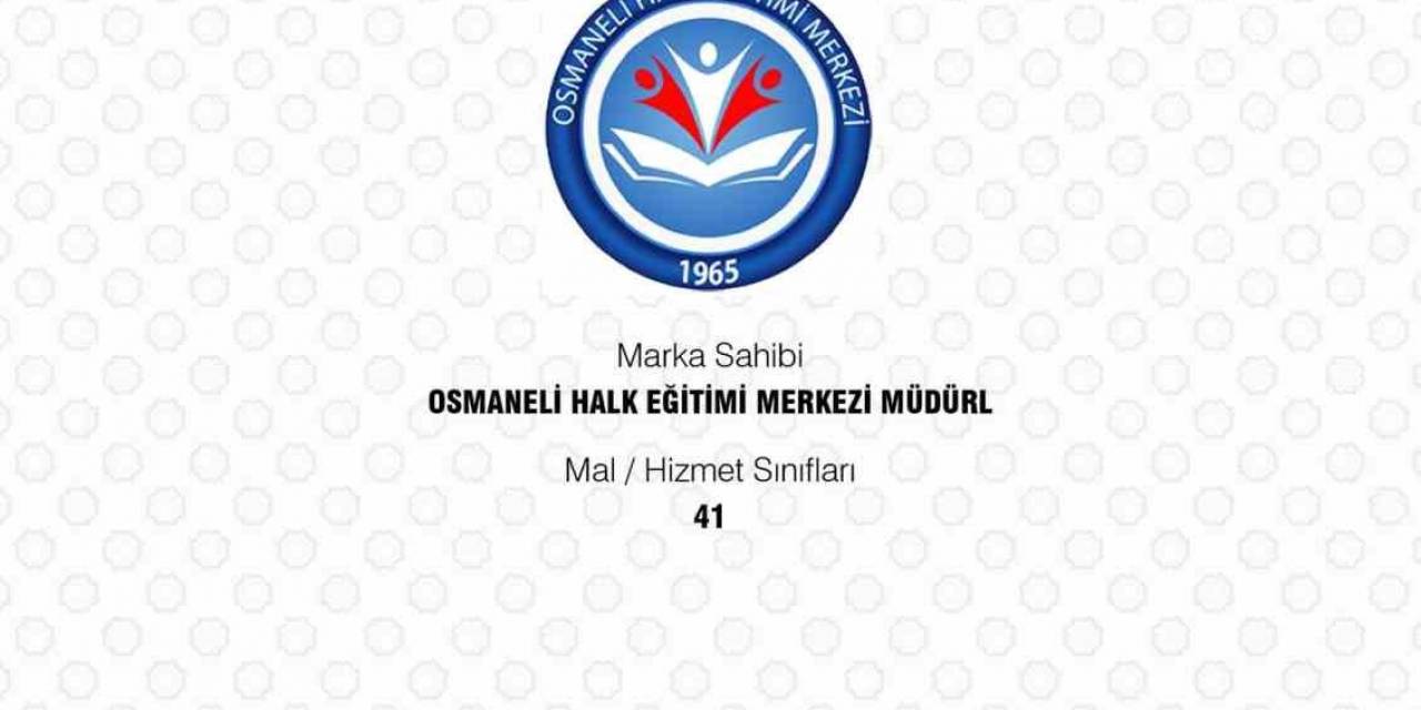 Osmaneli Hem, Marka Tescil Belgesi Alan İlk Eğitim Kurumu Oldu