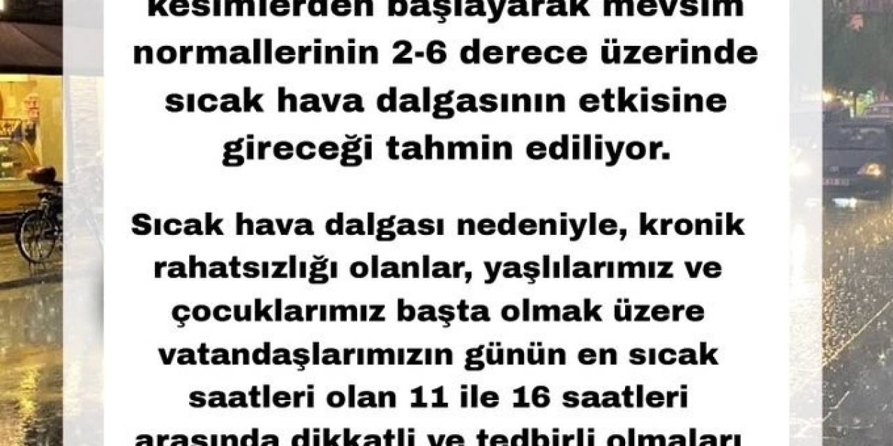 Valilikten Meteorolojik Uyarı