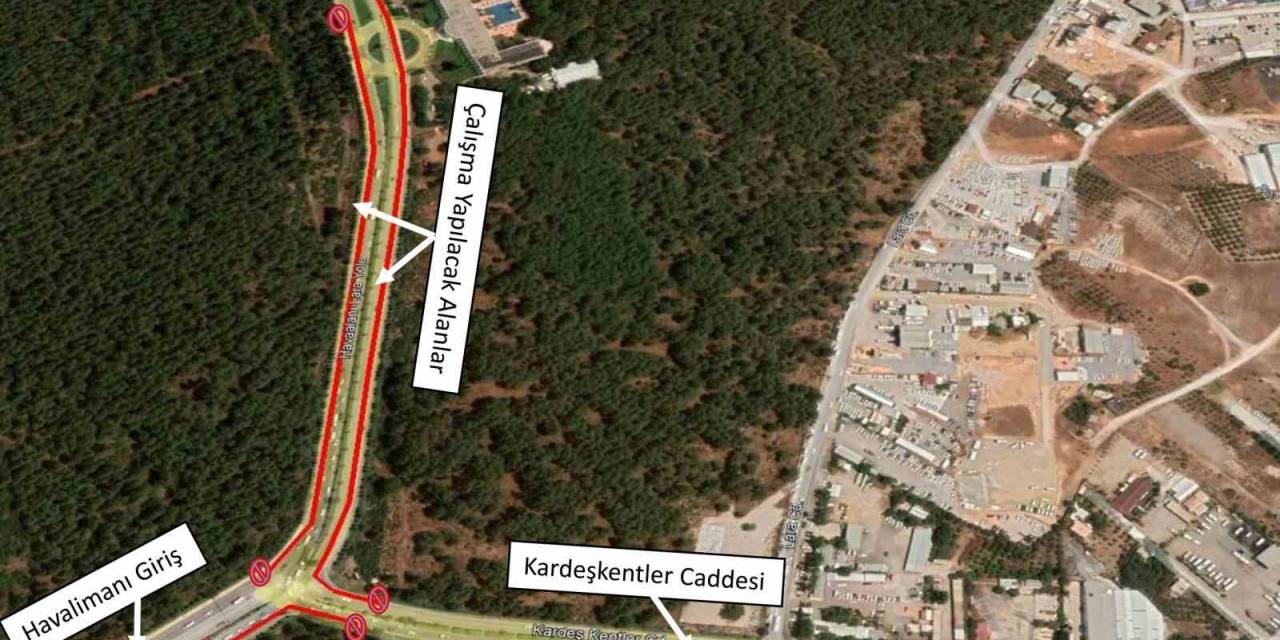 Havalimanı Caddesi’nde Yol Düzenleme Çalışması Yapılacak