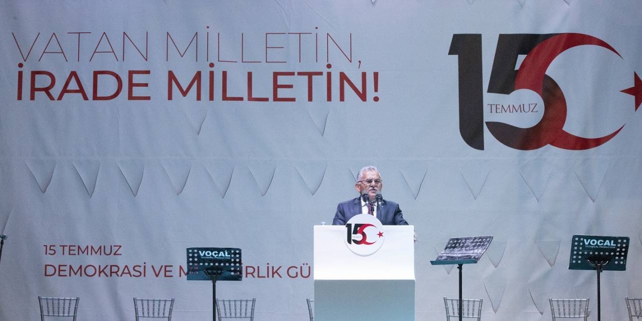 Kayseri Protokolünden 15 Temmuz Mesajı