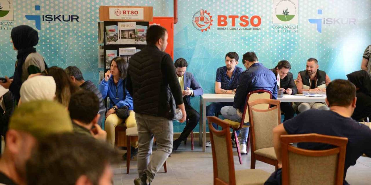 Btso İstihdam Buluşmaları İşçi Ve İşveren Arasında Köprü Oluyor