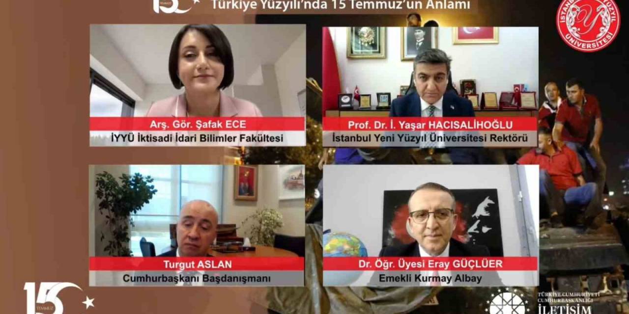 Türkiye Yüzyılı’nda 15 Temmuz’un Anlamı Konferansı