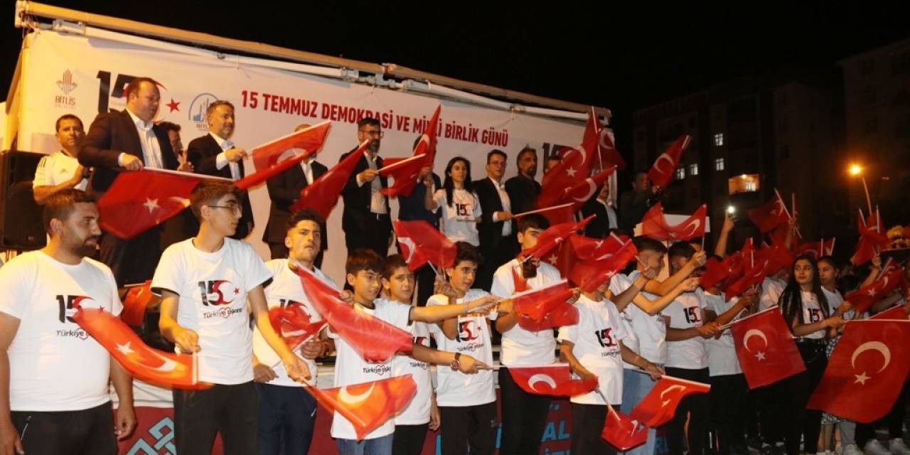 Bitlis’te "15 Temmuz Demokrasi Ve Milli Birlik Günü” Programı