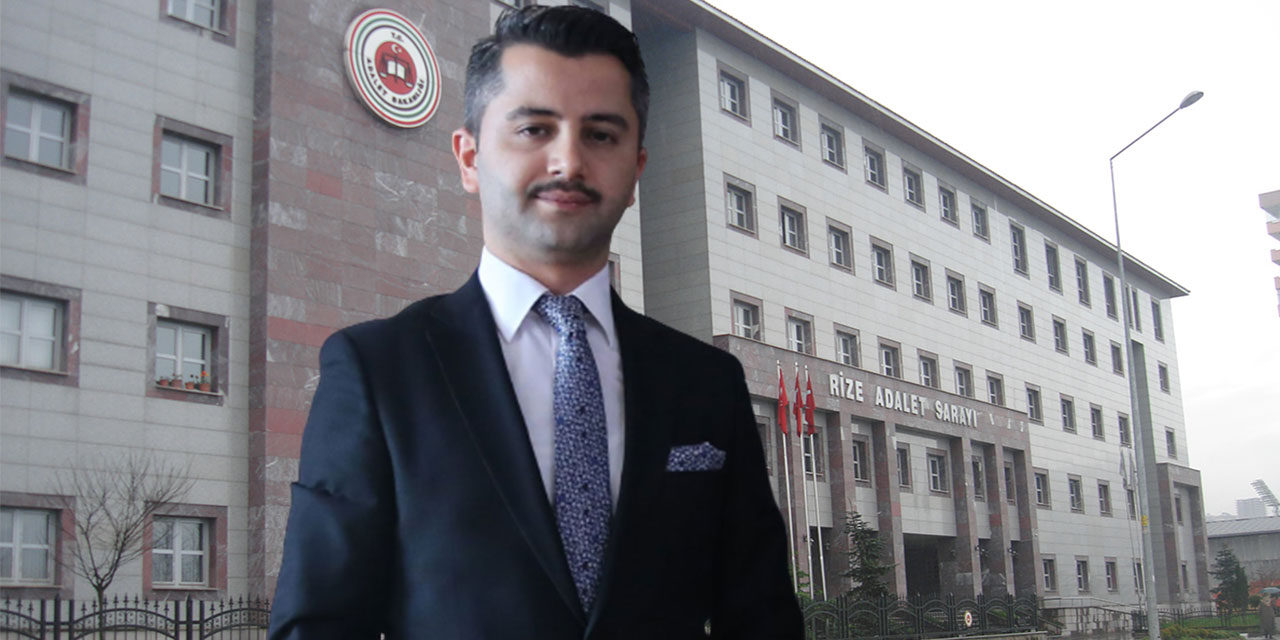 Rize İdare Mahkemesi Başkanı Coduroğlu Hatay’a Atandı