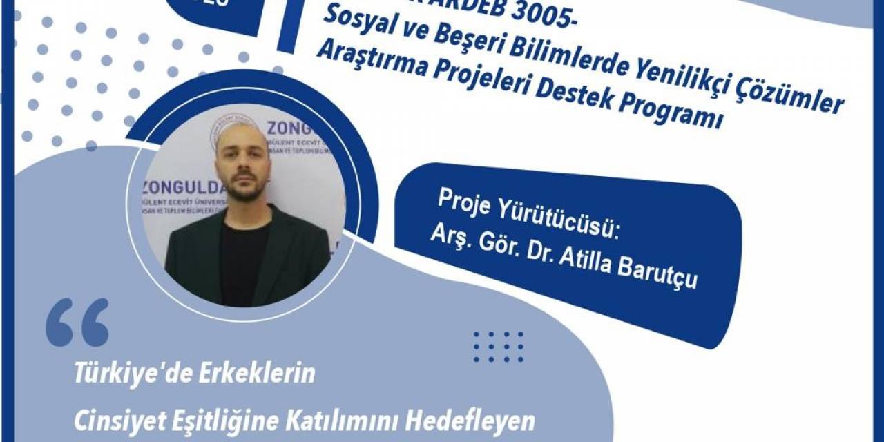 Zbeü Sosyoloji Bölümü Öğretim Elemanının Projesine Tübitak’tan Destek