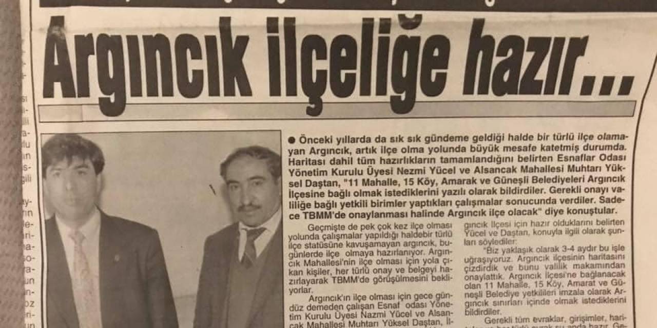 Argıncık’ın 30 Yıllık Hayali