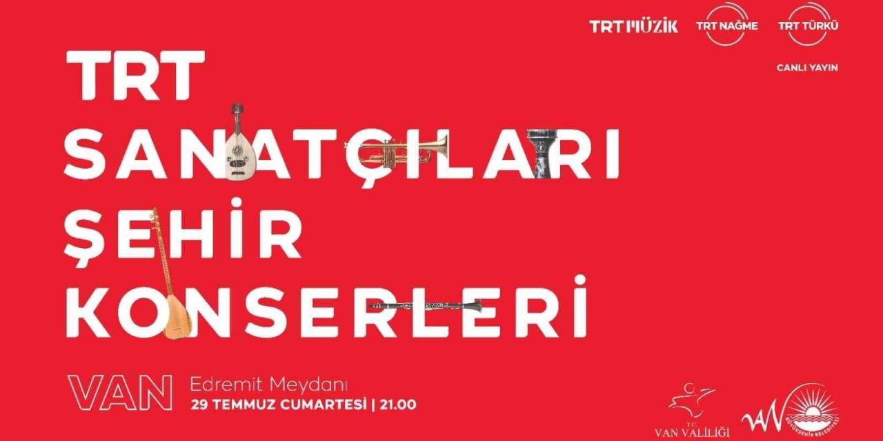 Trt Sanatçıları Vanlılarla Buluşuyor