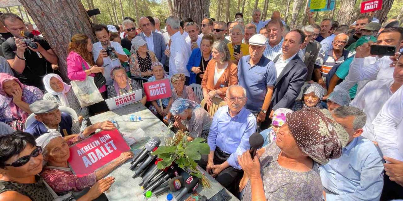 Milas Akbelen’e Gelen Kılıçdaroğlu, İki Tarafa Da ’yanınızdayım’ Dedi