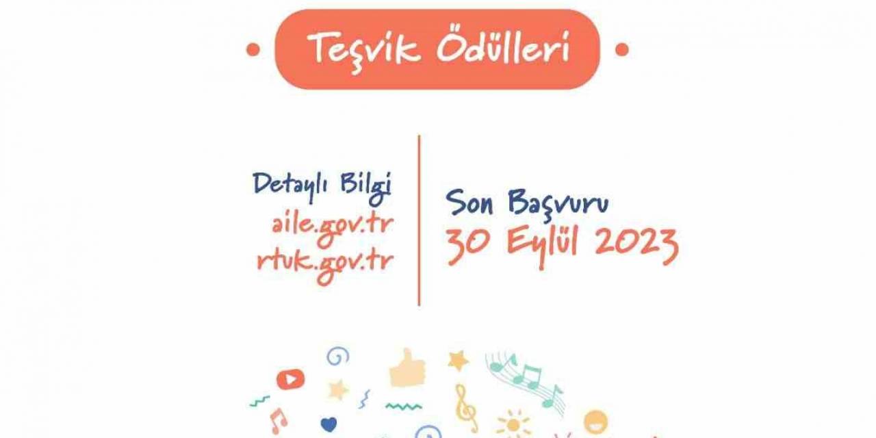 Rtük İle Aile Ve Sosyal Hizmetler Bakanlığı, Çocuk Ve Aile Dostu Yapımları Ödüllendirmek İçin Düğmeye Bastı