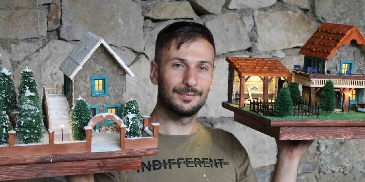 Doğada Topladığı Malzemelerden Maket Yapıyor, Siparişlere Yetişemiyor