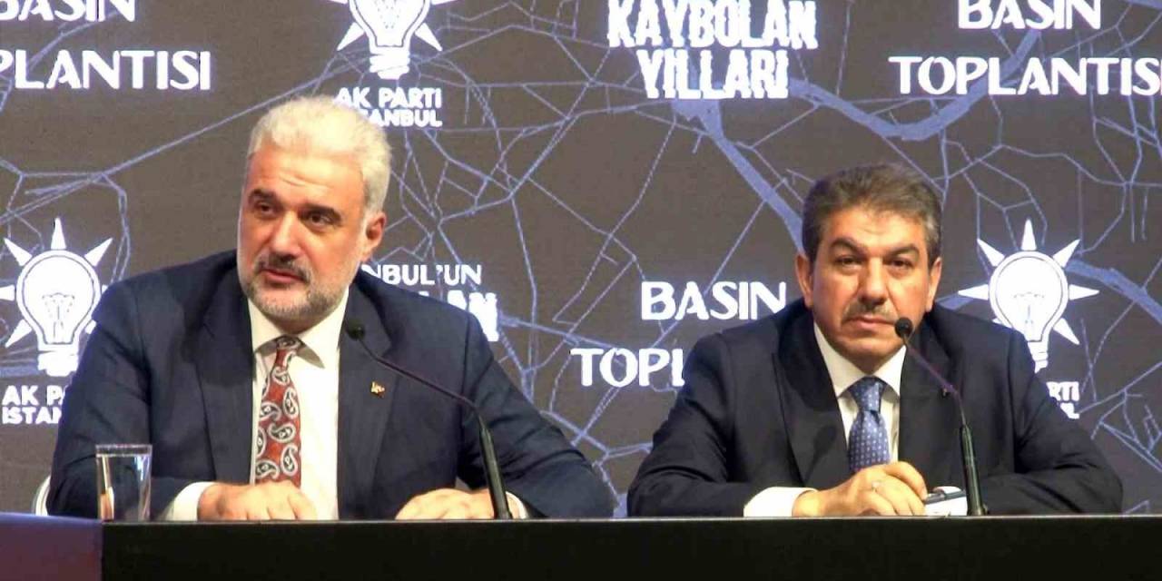 Ak Parti İstanbul İl Başkanlığı’nda “istanbul’un Kaybolan Yılları” Toplantısı