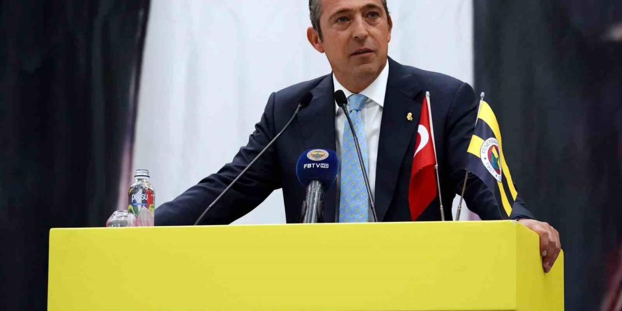 Fenerbahçe Başkanı Ali Koç’tan Açıklama