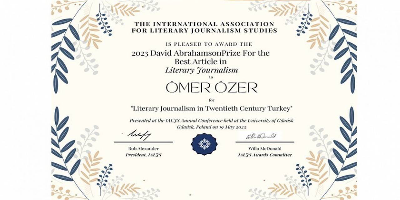 Prof. Dr. Ömer Özer ‘20. Yüzyıl Türkiye’sinde Edebi Gazetecilik’ Başlıklı Makalesiyle Uluslararası Bir Başarıya İmza Attı