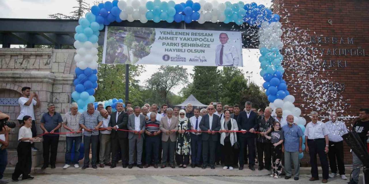 Kütahya’da Ressam Ahmet Yakupoğlu Parkı Hizmete Sunuldu