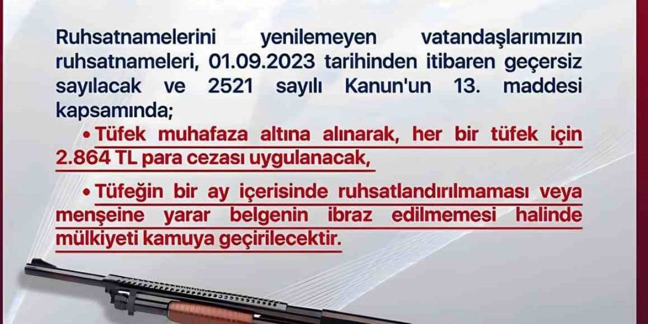 Polisten Yivsiz Tüfek Ruhsatnamesi Uyarısı