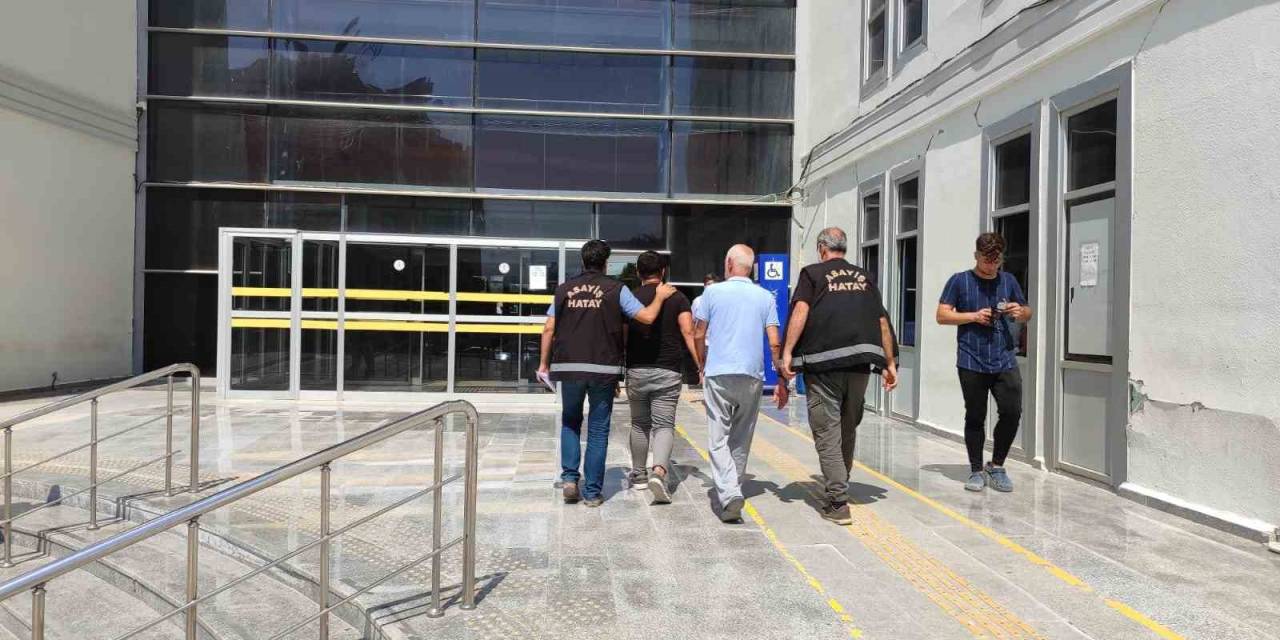 Hatay’da Kesinleşmiş Hapis Cezası Bulunan Şahıslar Yakalandı