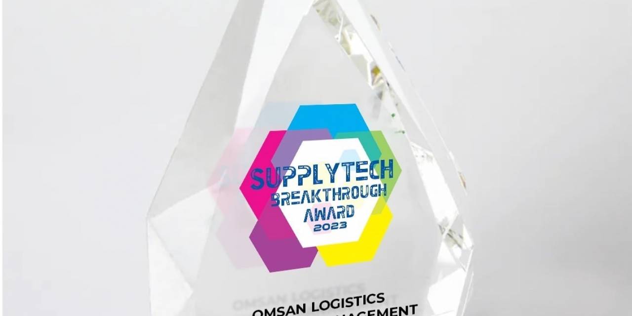 Omsan Logistics’e Supplytech Breakthrough Awards’tan Ödül