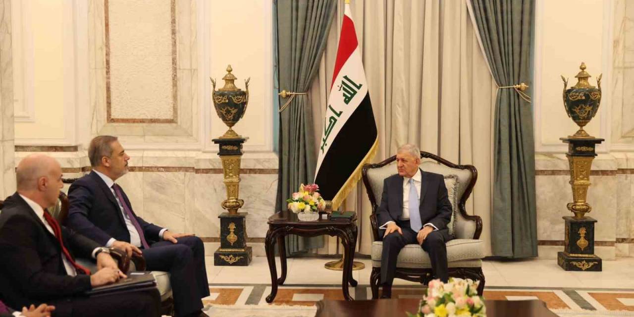 Dışişleri Bakanı Fidan, Irak Cumhurbaşkanı Reşit İle Görüştü