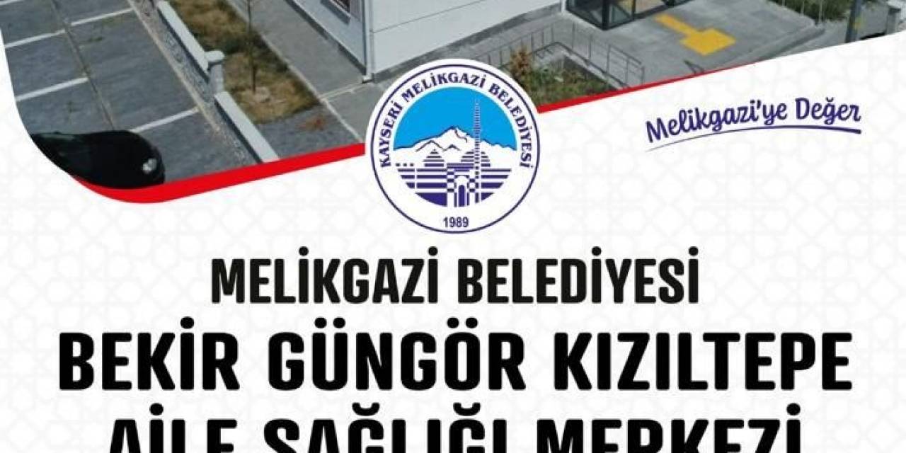 Bekir Güngör Kızıltepe Aile Sağlık Merkezi Açılıyor