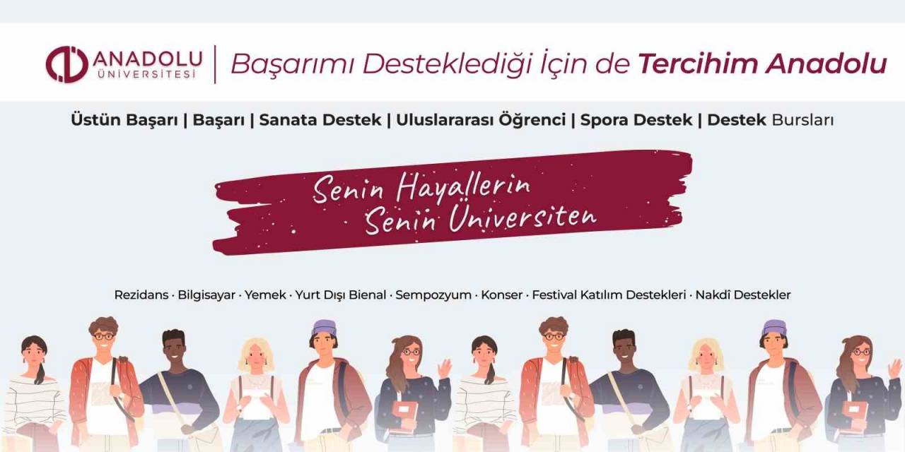 Anadolu Üniversitesi Başarı Burslarını Almaya Hak Kazanan Öğrenciler Belli Oldu