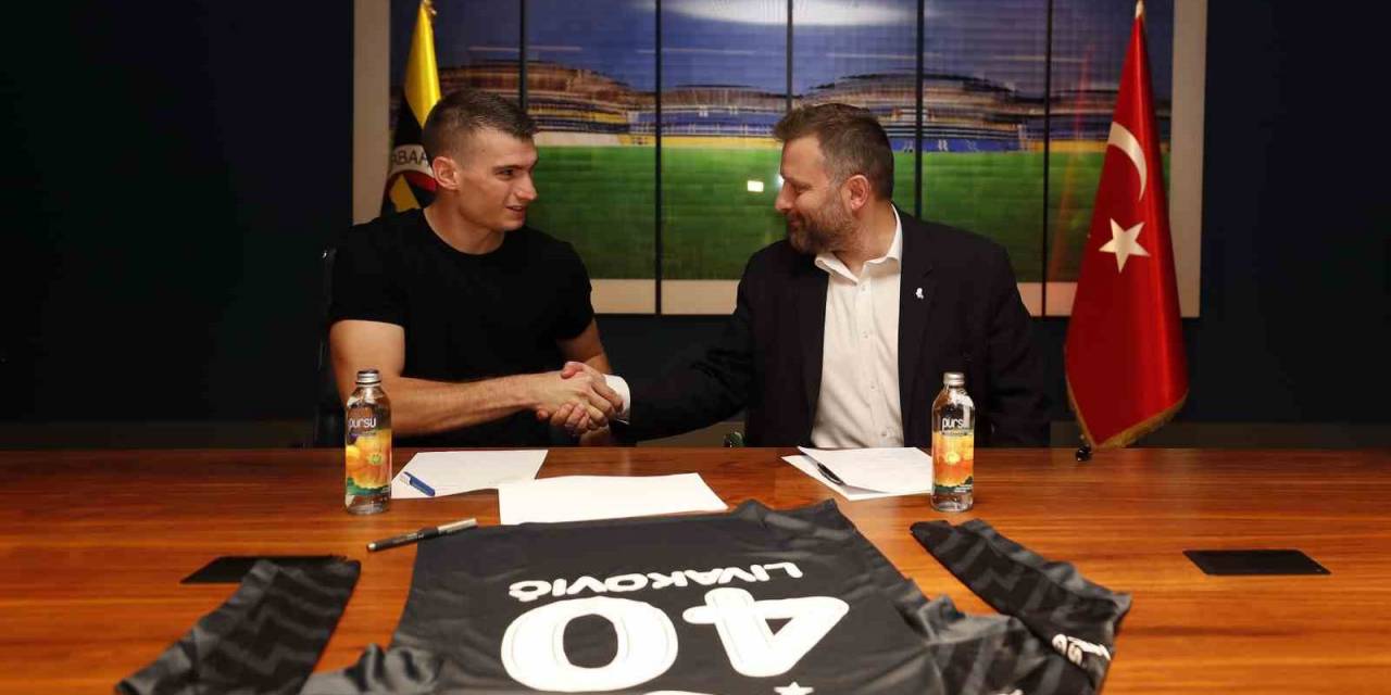 Fenerbahçe, Livakovic İle 5 Yılık Sözleşme İmzaladı