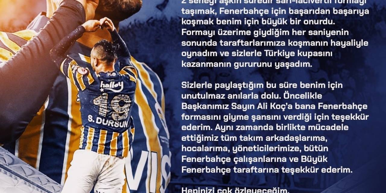 Serdar Dursun Fenerbahçe’ye Veda Etti