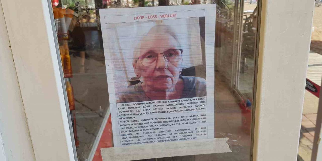 10 Gündür Kayıp Olan Alman Kadın 3 Dilde Basılan Afişlerle Aranıyor
