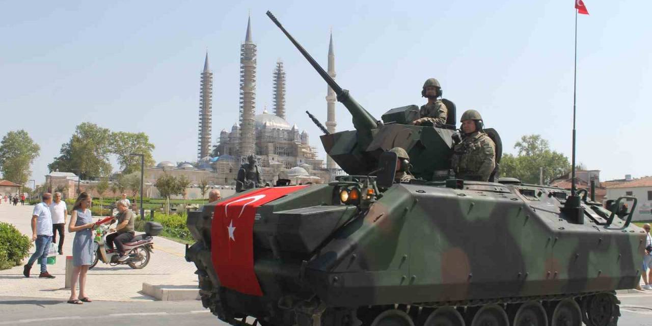 Edirne’de 30 Ağustos Töreninde Askeri Birlikler Hayran Bıraktı