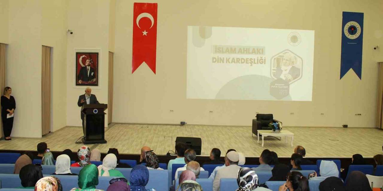 Batman Üniversitesinde ‘İslam Ahlakı Din Kardeşliği’ Konferansı