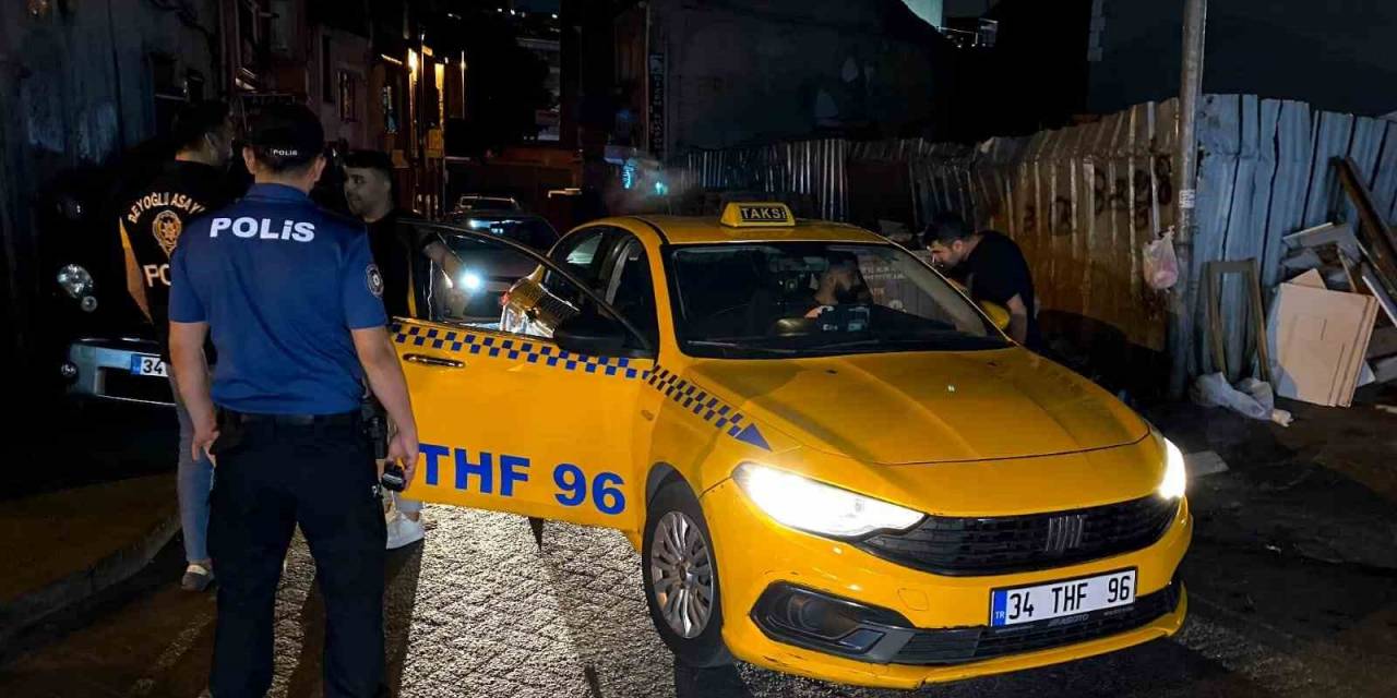 Tarlabaşı’nda Geniş Çaplı Asayiş Uygulaması