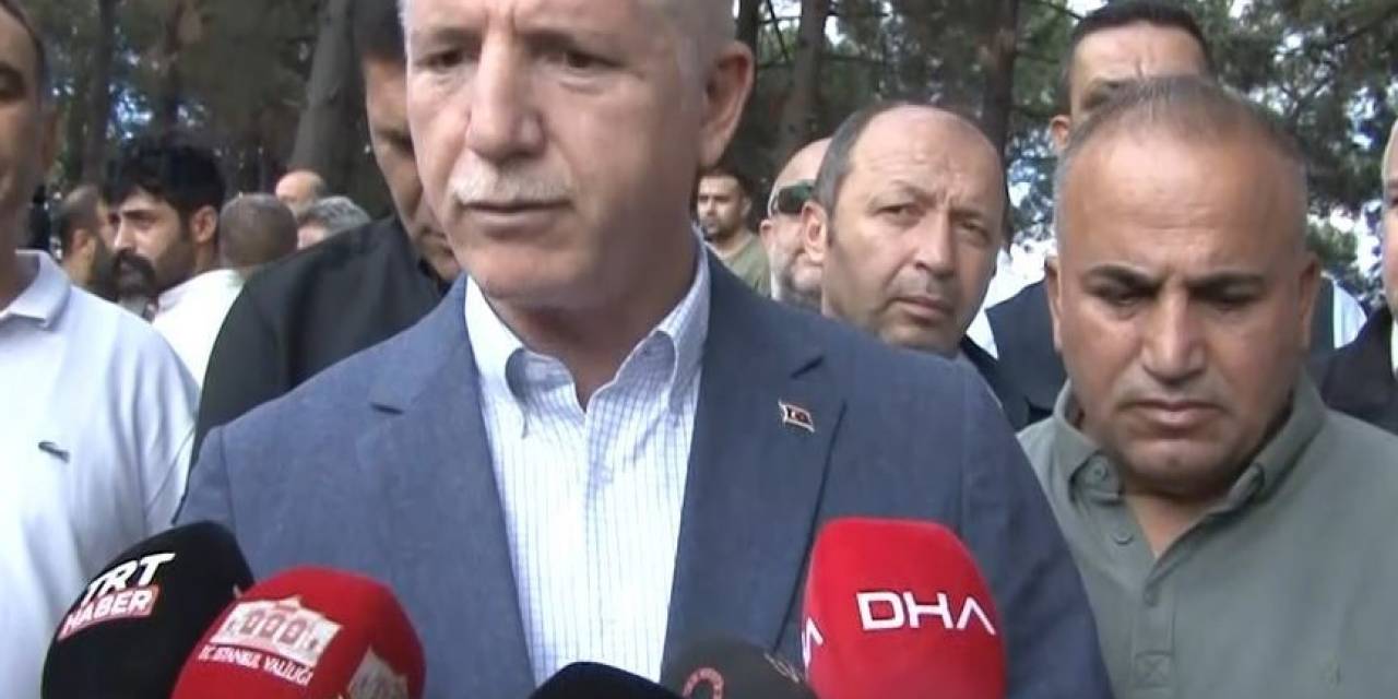 İstanbul Valisi Davut Gül: ”yangının Piknik Yapan Vatandaşlarımızdan Dolayı Çıktığını Düşünmüyoruz”