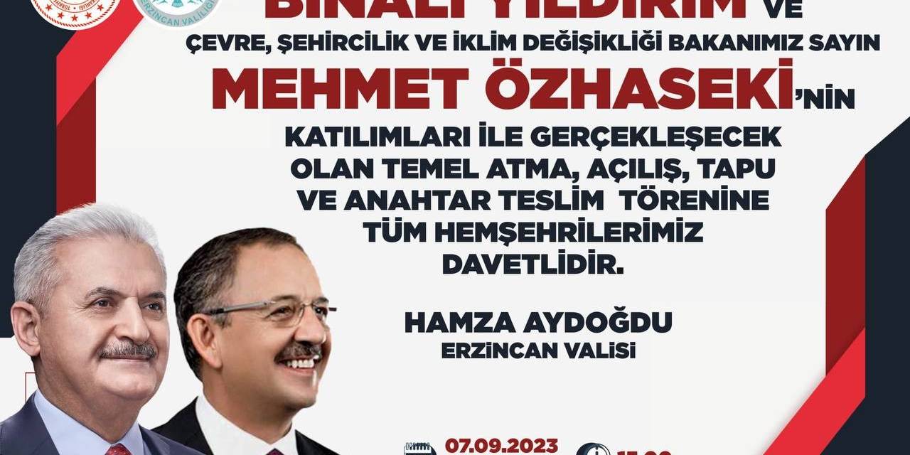 Bakan Özhasaki, Erzincan’a Geliyor