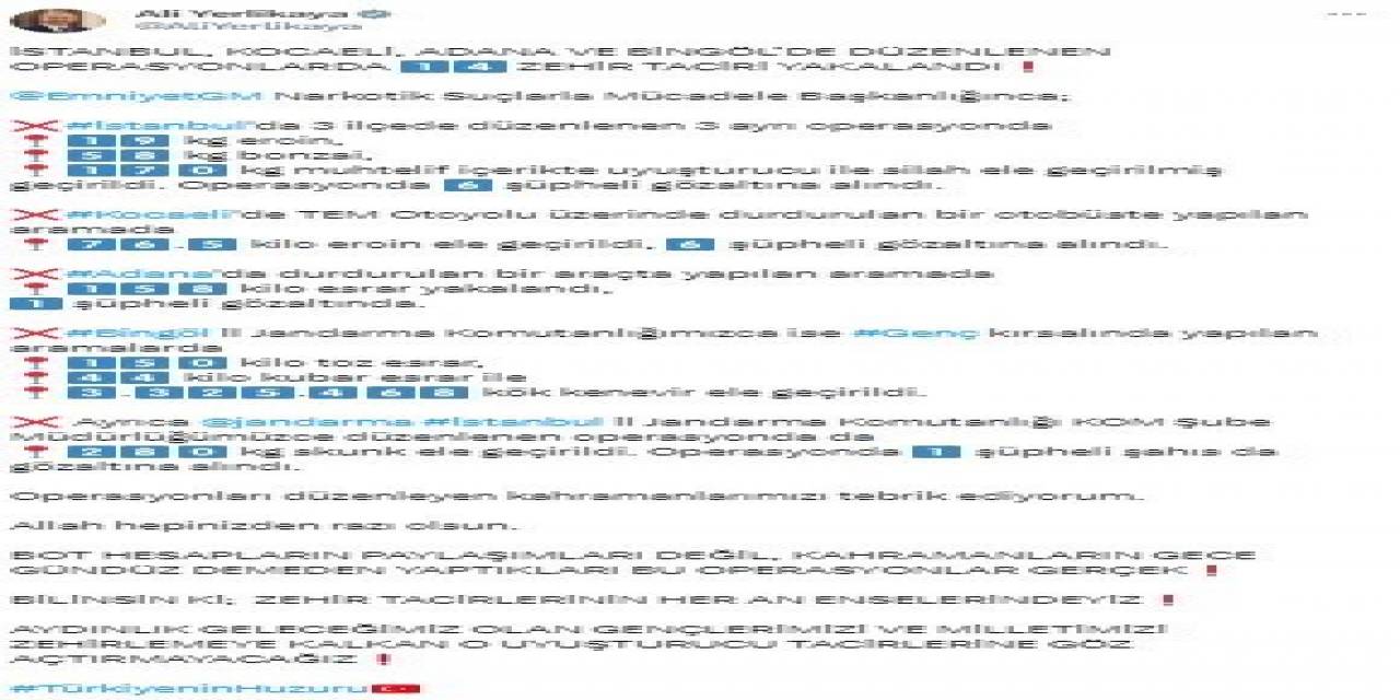 Bakan Yerlikaya: “14 Zehir Taciri Yakalandı”