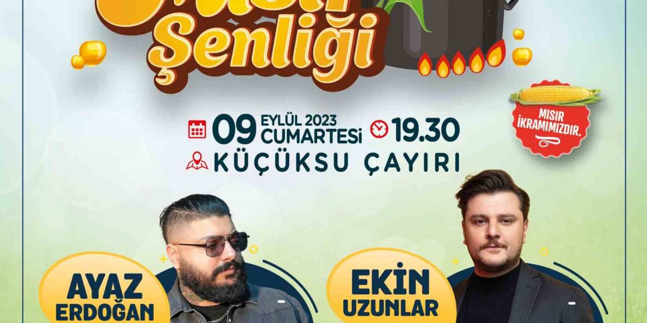 “Beykoz Mısır Şenliği”nde Nostalji, Lezzet Ve Eğlence Bir Araya Gelecek