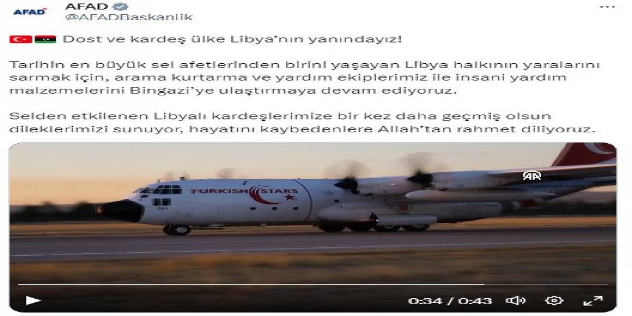 Afad: “Yardım Malzemelerini Bingazi’ye Ulaştırmaya Devam Ediyoruz”