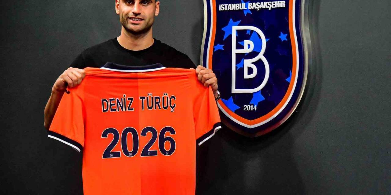 Rams Başakşehir, Deniz Türüç’ün Sözleşmesini Uzattı