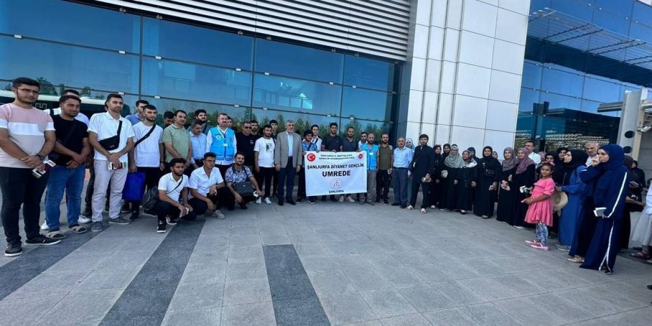 Şanlıurfa’da 48 Öğrenci Dualarla Umreye Uğurlandı