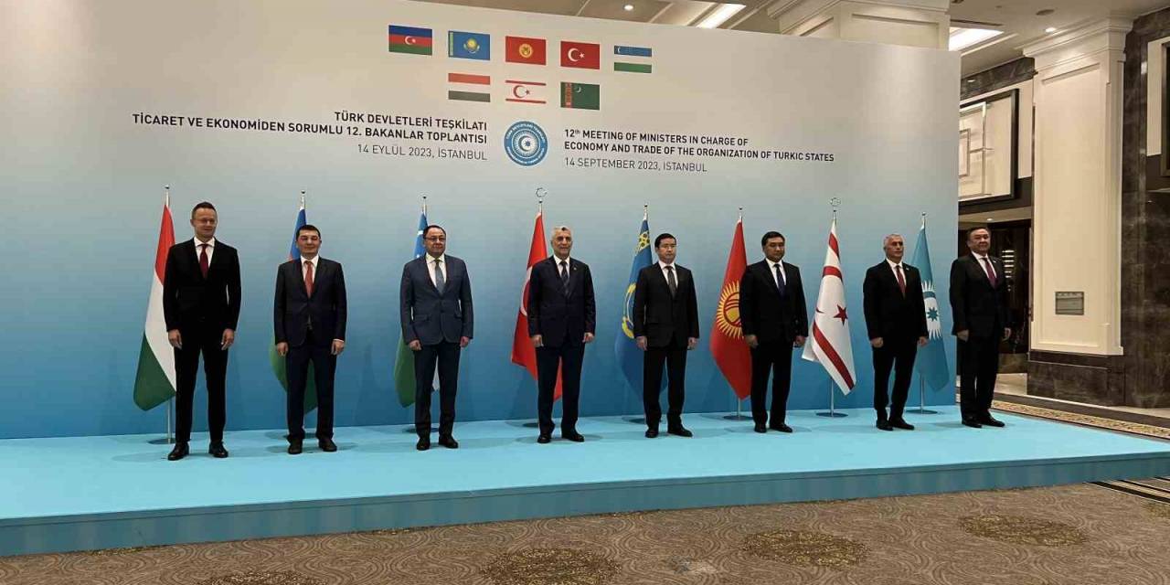 Türk Devletlerinin Ekonomi Ve Ticaret Bakanları İstanbul’da Buluştu