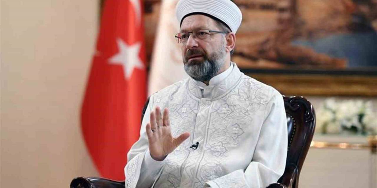 Diyanet İşleri Başkanı Erbaş, Kur’an Kursları Açılışı İçin Muğla’ya Geliyor