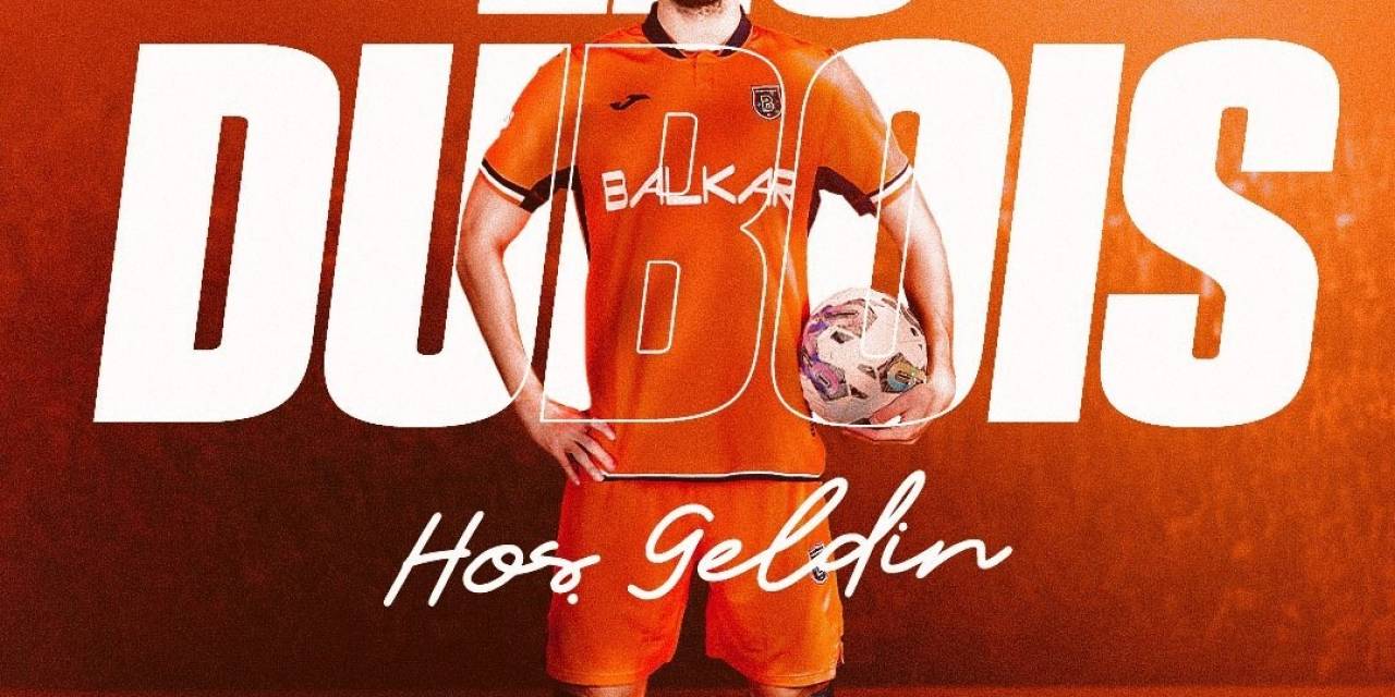 Rams Başakşehir, Leo Dubois’i Renklerine Bağladı