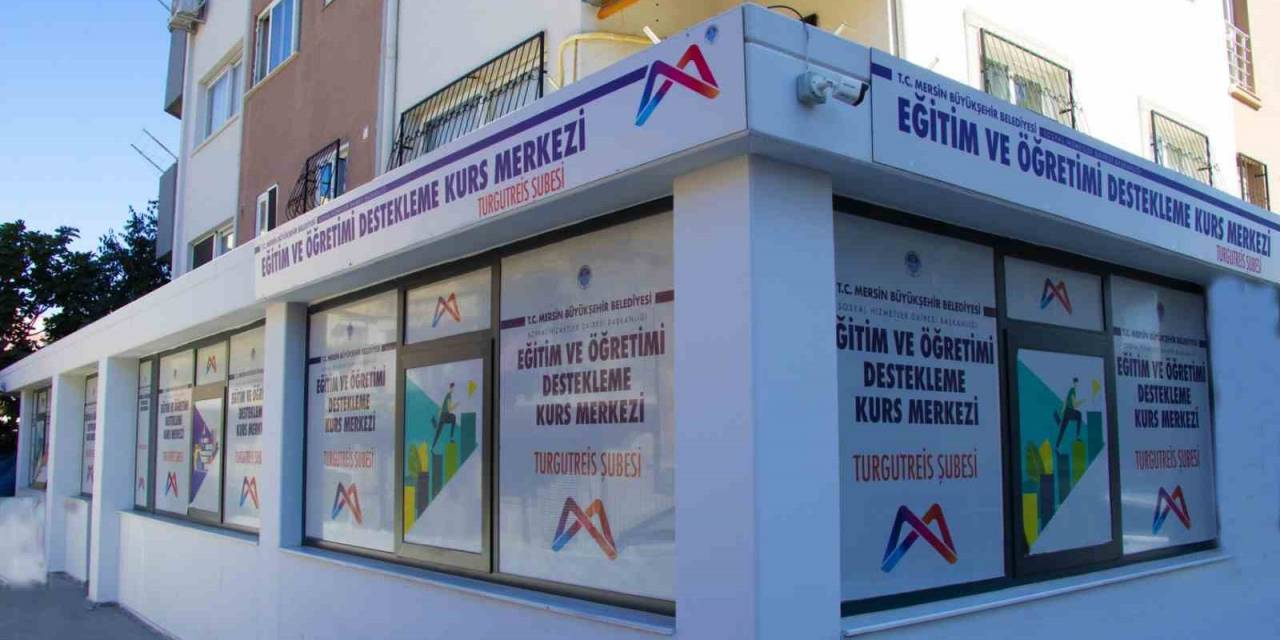 Mersin Büyükşehir Belediyesi Kurs Merkezlerine Bir Yenisini Daha Ekledi