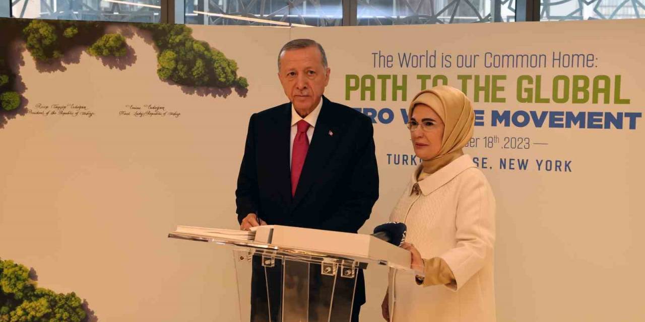 Cumhurbaşkanı Erdoğan, New York’ta Küresel Sıfır Atık İyi Niyet Beyanı’na İlk İmzayı Attı
