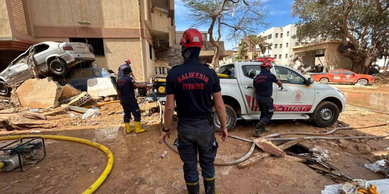 Balıkesir İtfaiyesi Libya’da Tam Teçhizat Çalışıyor
