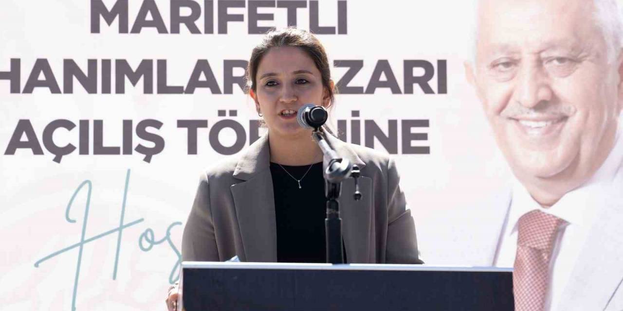 Kaplan: “Belediye Olarak Üreten Kadınların Yanındayız”